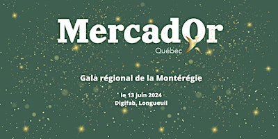 Primaire afbeelding van Le Gala MercadOr - Montérégie-Est