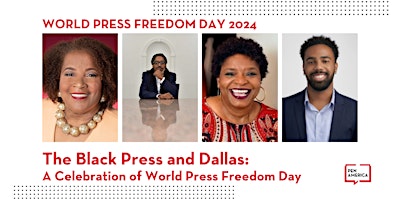 Imagem principal do evento The Black Press and Dallas: A Celebration of World Press Freedom Day