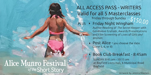 Alice Munro Festival ALL ACCESS Pass for WRITERS primary image