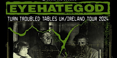 Eyehategod & Goatwhore at Voodoo Belfast 20/12/24 primary image