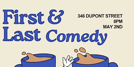 First and Last LIVE COMEDY AND JAZZ