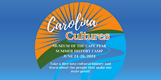 Imagem principal do evento Museum of the Cape Fear Summer History Camp