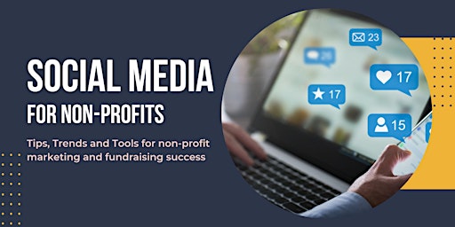 Imagem principal do evento Social Media Success: A Guide to Non-Profit Marketing and Fundraising