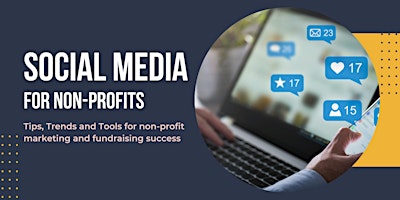 Imagen principal de Social Media Success: A Guide to Non-Profit Marketing and Fundraising
