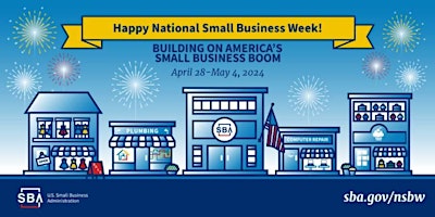 National Small Business Week Government Resources and Assistance for You primary image
