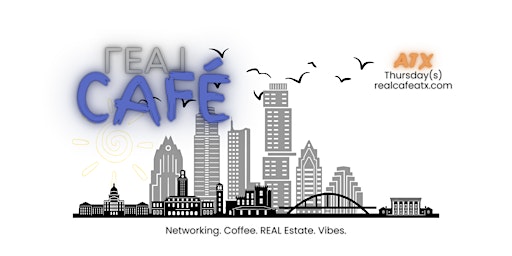 Imagem principal do evento Real Estate Networking | REAL Café