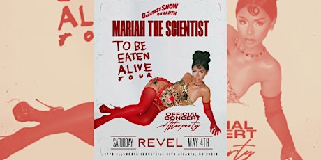 Primaire afbeelding van MARIAH THE SCIENTIST HOST  THE GREATEST SHOW ON EARTH| REVEL SATURDAYS