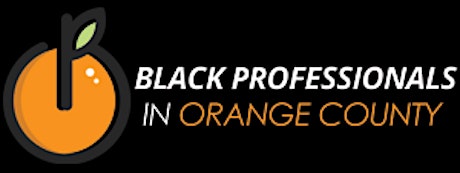 Black Professionals in Orange County Launch Event primary image