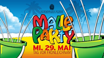 MALLE PARTY am Tag vor Fronleichnam (ab 18J.) primary image