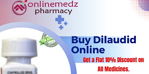 Imagem principal do evento Where i can get Dilaudid Online Home Delivery Pharmacy Near Me