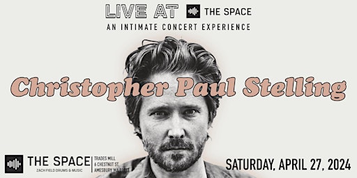 Imagem principal do evento Christopher Paul Stelling -  LIVE AT The Space