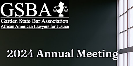 GSBA Annual  Meeting and Elections
