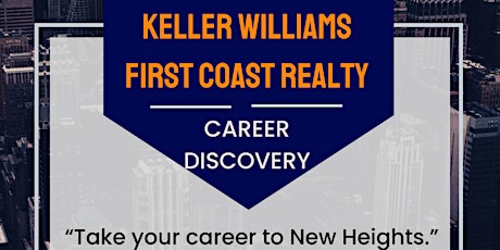 Keller Williams First Coast Realty Career Disovery