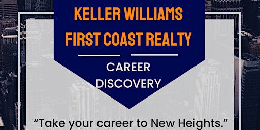 Keller Williams First Coast Realty Career Disovery  primärbild