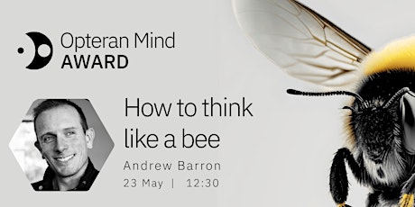 Opteran Mind Award: Andrew Barron