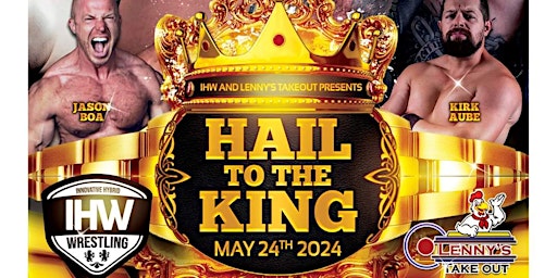Imagem principal de IHW Wrestling: Hail To The King