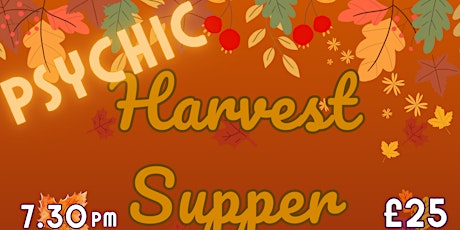 Psychic Harvest Supper- Hanham Community Centre