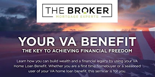 Imagem principal do evento Your VA Home Loan Benefit:  The Key to Achieving Financial Freedom