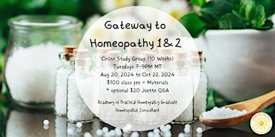 Image principale de Gateway to Practical Homeopathy 1 & 2 Study Group!