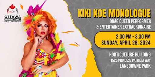 Hauptbild für Kiki Koe: Drag Queen Performer and Entertainer Extraordinaire | Ottawa Expo