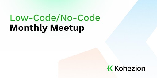 Hauptbild für No-Code/Low-Code and Work Automation Monthly Meetup (Online)
