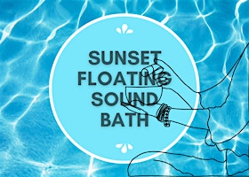 Immagine principale di Sunset Floating Sound Bath 