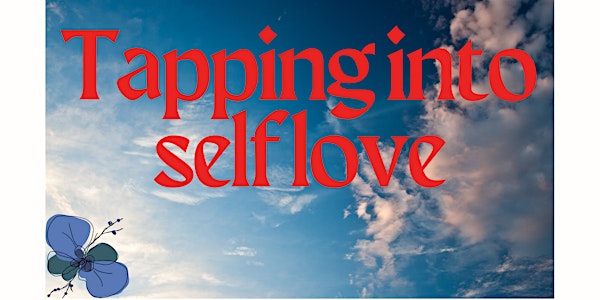 Tapping into Self Love (spicy edition)