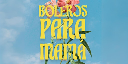 Primaire afbeelding van Boleros para Mamá