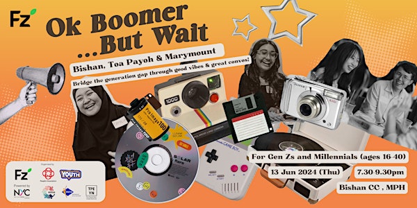 Ok Boomer... but Wait // Bishan, Toa Payoh & Marymount