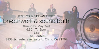 Imagen principal de Breathwork & Sound Bath- Reset your mind & Spirit
