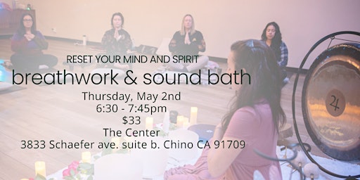 Image principale de Breathwork & Sound Bath- Reset your mind & Spirit