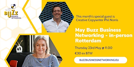 May 2024 Buzz Business Networking Meet Up – Rotterdam