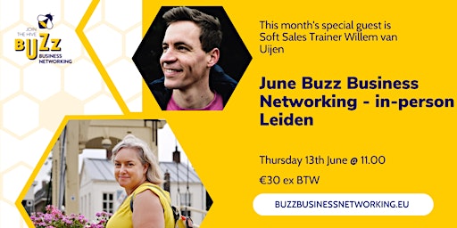 Primaire afbeelding van June 2024 Buzz Business Networking Meet Up – Leiden