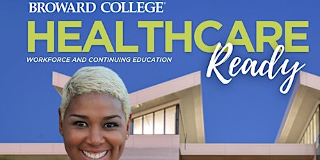 Broward College - Healthcare Virtual Information Session