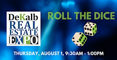 DeKalb REALTORS® Real Estate Expo: Roll the Dice and Elevate Your Game primary image