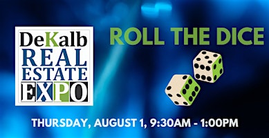 Primaire afbeelding van DeKalb REALTORS® Real Estate Expo: Roll the Dice and Elevate Your Game