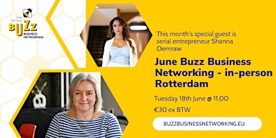 Imagem principal de June 2024 Buzz Business Networking Meet Up – Rotterdam
