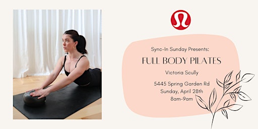 Full Body Pilates class  w/ Victoria Scully primary image