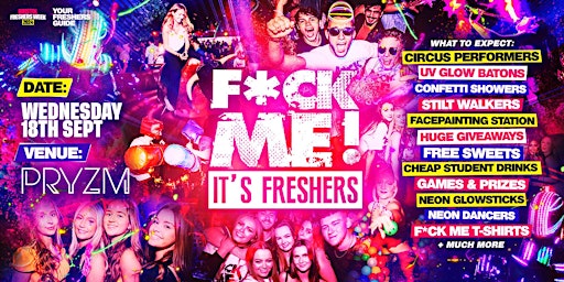 Image principale de F*CK ME It's Freshers  - Bristol Freshers 2024