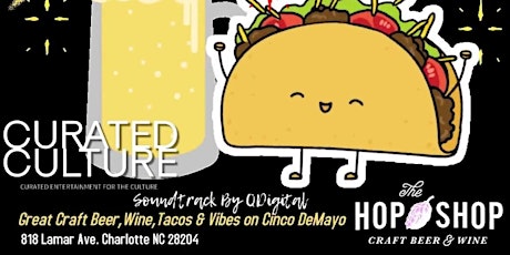 Curated Culture Presents Tacos & Vibes