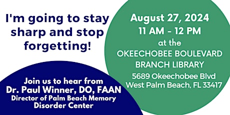 New Hope: Learn About Memory Loss - Okeechobee Boulevard Branch Library