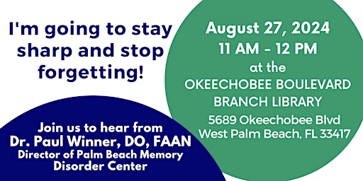 Imagen principal de New Hope: Learn About Memory Loss - Okeechobee Boulevard Branch Library
