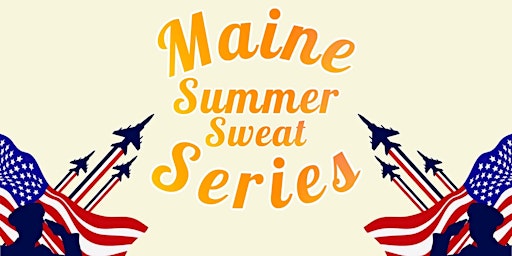 Image principale de Maine Summer Sweat Series Memorial Day Fun Run/ Walk