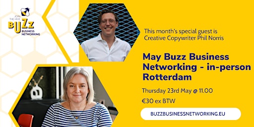 Imagen principal de May 2024 Buzz Business Networking Meet Up – Rotterdam