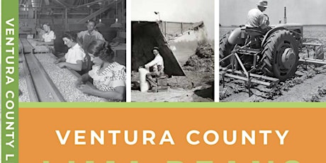 Ventura County Lima Beans, A History Book Talk