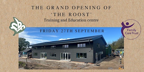 The Grand Opening of  'The Roost' Training and Education Centre