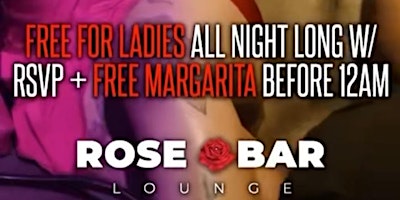 Imagen principal de Ladies Night Fridays @ Rose Bar