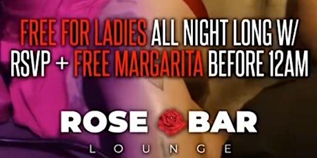 Ladies Night Fridays @ Rose Bar