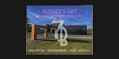 Mother's Day Lobster & Music at Seven Brothers Distillery primary image