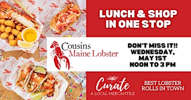 Cousins Maine Lobster Truck @ Curate Mercantile primary image